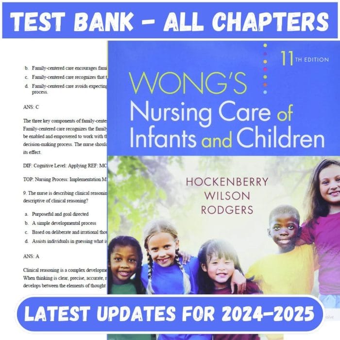 Test Bank for Wong’s Essentials of Pediatric Nursing 11th Edition by Hockenberry Wilson-Pass Test Bank