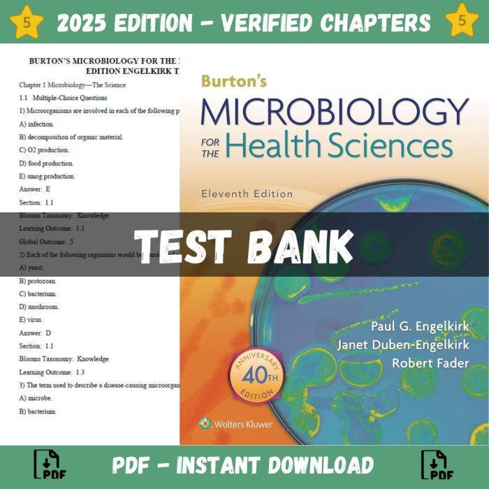 Test bank – Burton’s Microbiology for the Health Sciences 11th Edition (Engelkirk, 2022)-Pass Test Bank