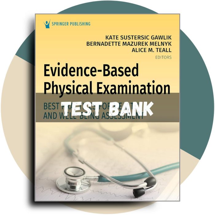 Test bank For Evidence-Based Physical Examination Best Practices for Health 1st Edition (Kate Gawlik, 2024)-Pass Test Bank